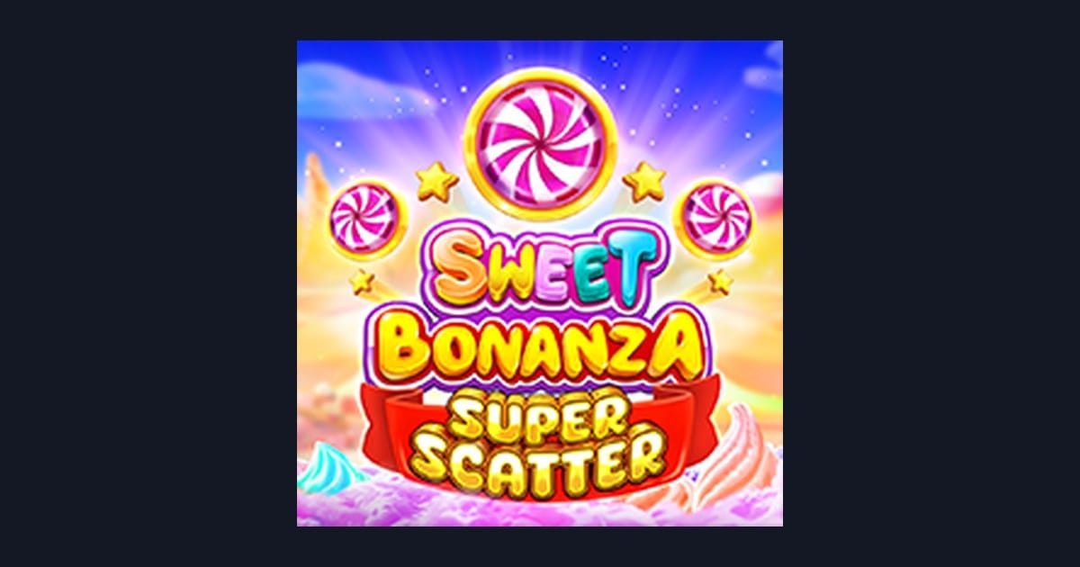 Nikmati Jackpot Progresif Terbesar dengan Sweet Bonanza Super Scatter