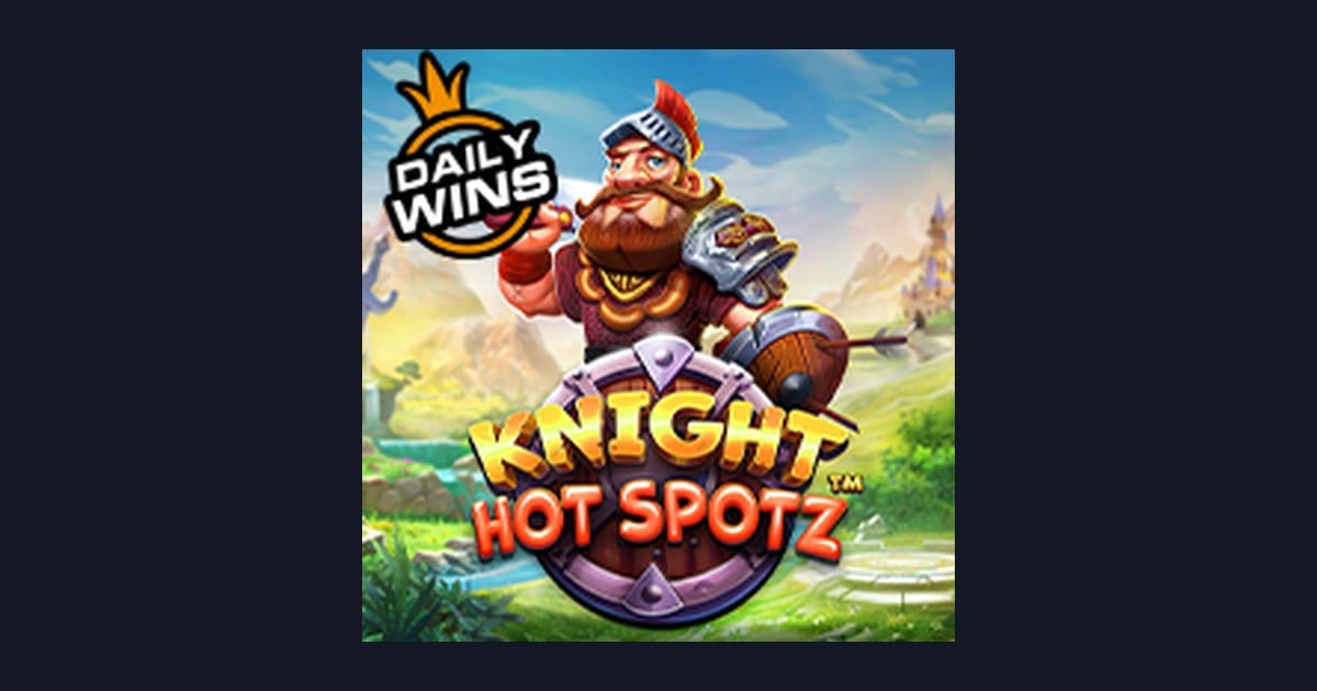 Knight Hot Spotz, Slot Anti Rungkad dengan Sensasi Petualangan Seru