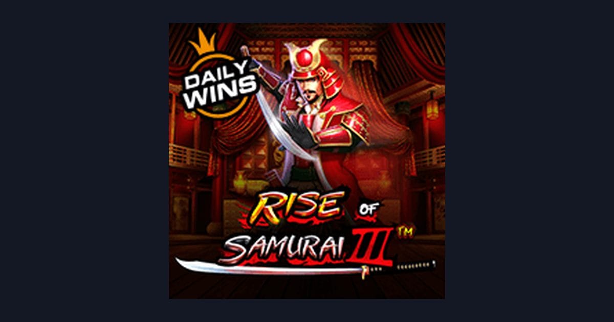 Rahasia Pola Spin Gacor di Slot Rise of Samurai Iii dari Pragmatic Play