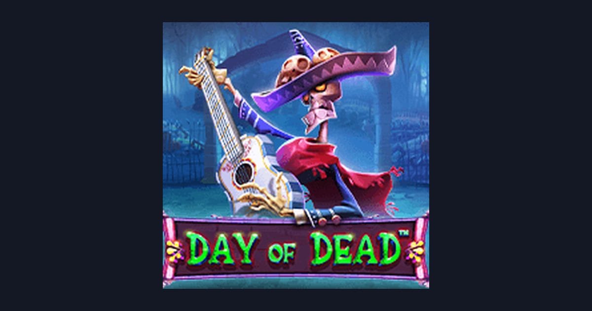 Rahasia Slot Maxwin Day of Dead dari Pragmatic Play yang Seru dan Menguntungkan